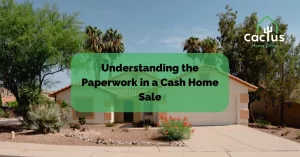 Understanding the Paperwork in a Cash Home Sale